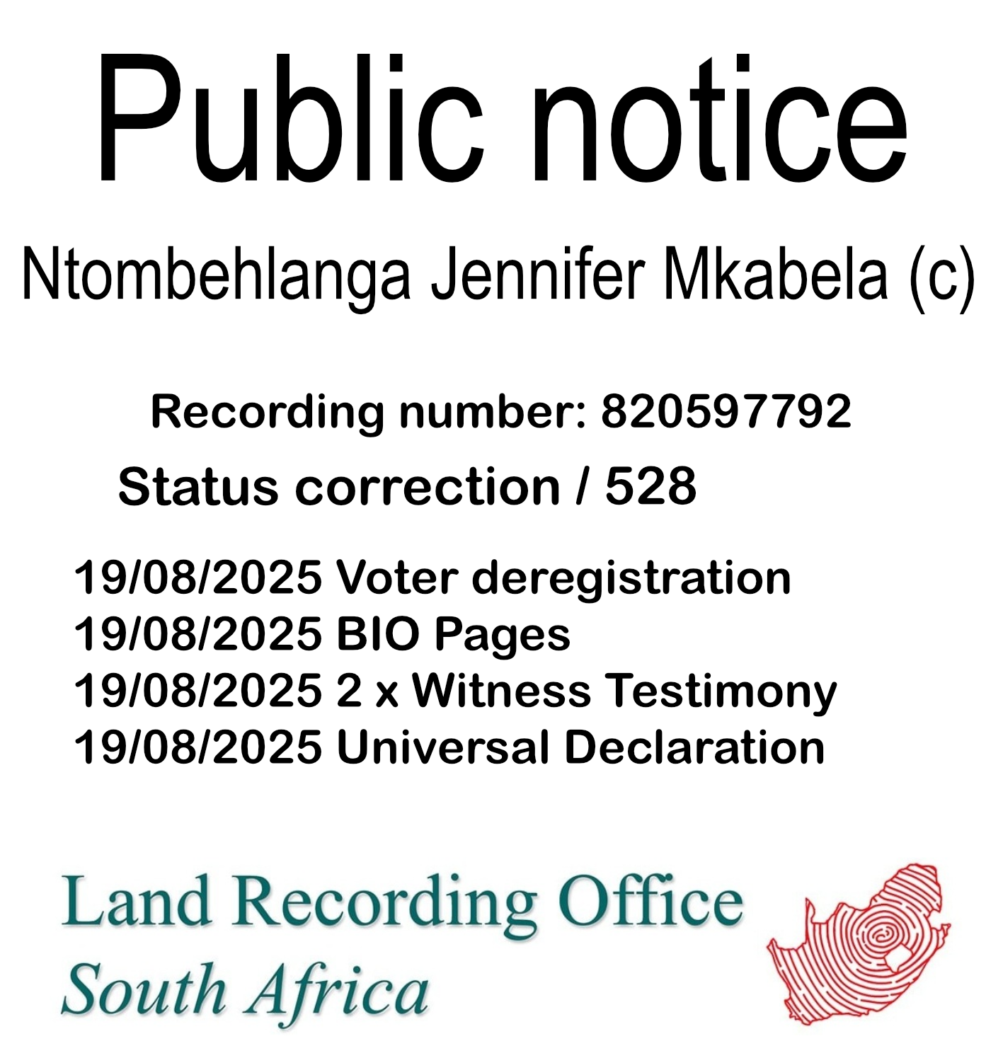Public notice Ntombehlanga Jennifer Mkabela (c) Recording number 820597792